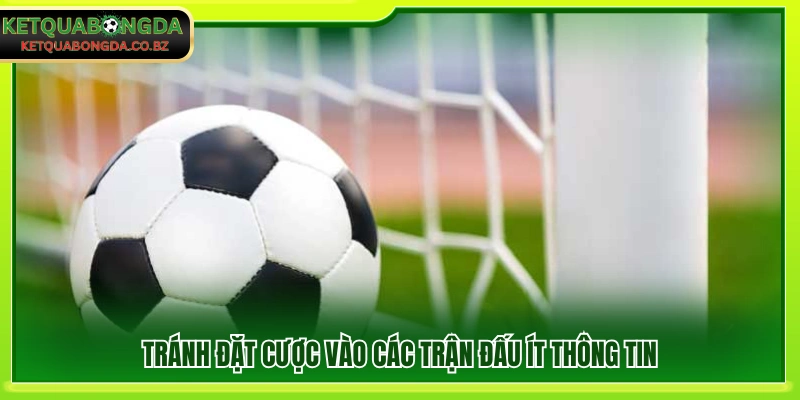 Hạn chế tham gia các trận thiếu dữ liệu phân tích